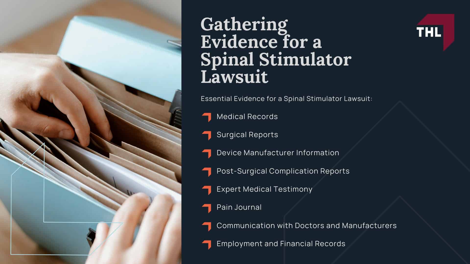 Suffer Injuries After Spinal Cord Stimulator Implantation? You May Be Eligible for Legal Action; Who Qualifies for a Spinal Stimulator Lawsuit - Types of Spinal Cord Stimulator Injuries and Their Causes - torhoerman law; Do You Qualify for a Spinal Cord Stimulator Lawsuit?; Who Qualifies for a Spinal Stimulator Lawsuit - Gathering Evidence for a Spinal Stimulator Lawsuit - torhoerman law