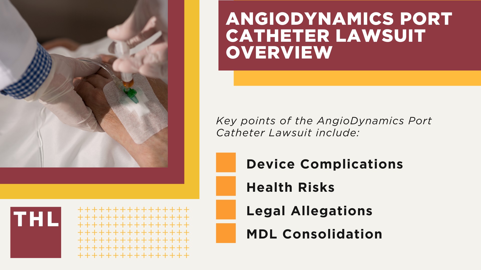 Port Catheter Lawsuits Filed Against Medical Device Manufacturers; Bard PowerPort Lawsuit Overview; AngioDynamics Port Catheter Lawsuit Overview