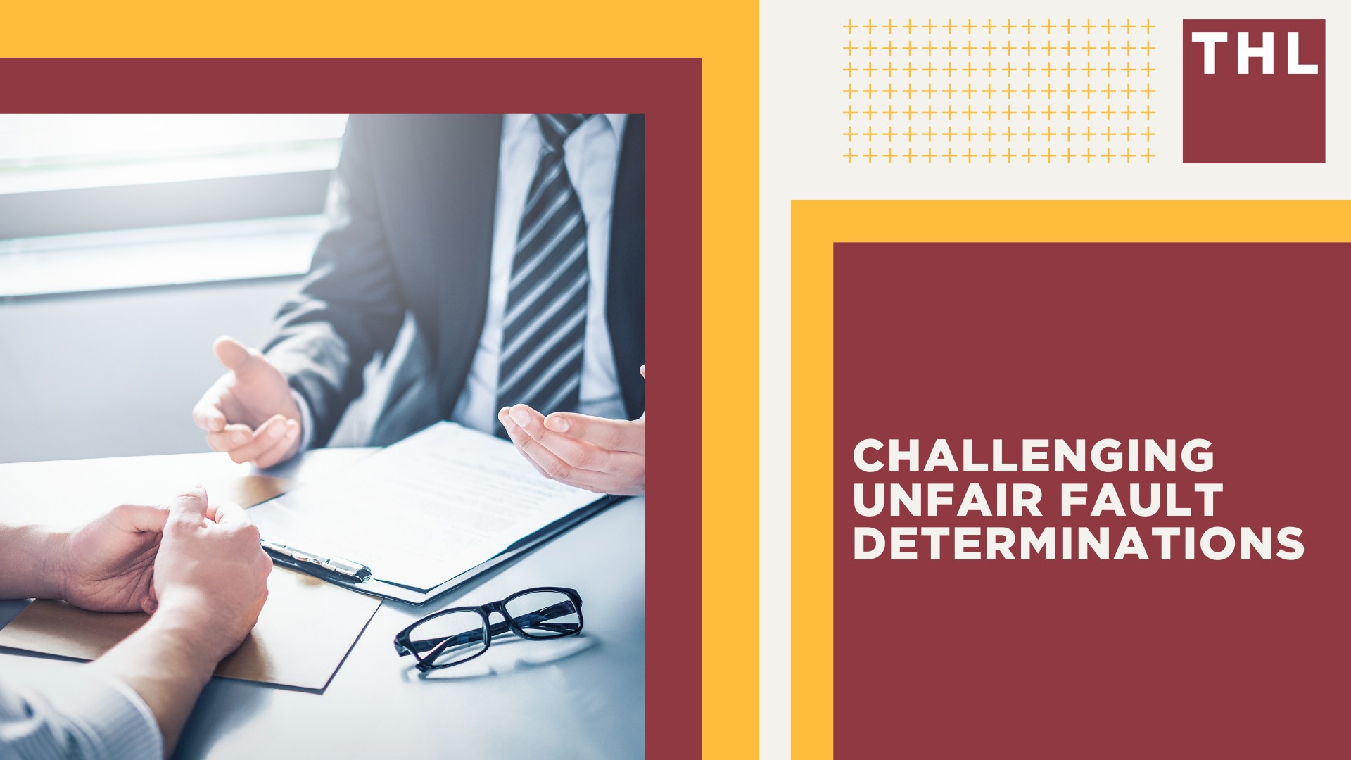 Investigating the Accident; Comparative Negligence vs. Contributory Negligence; The Rules Insurance Companies Follow When Determining Fault; Challenging Unfair Fault Determinations