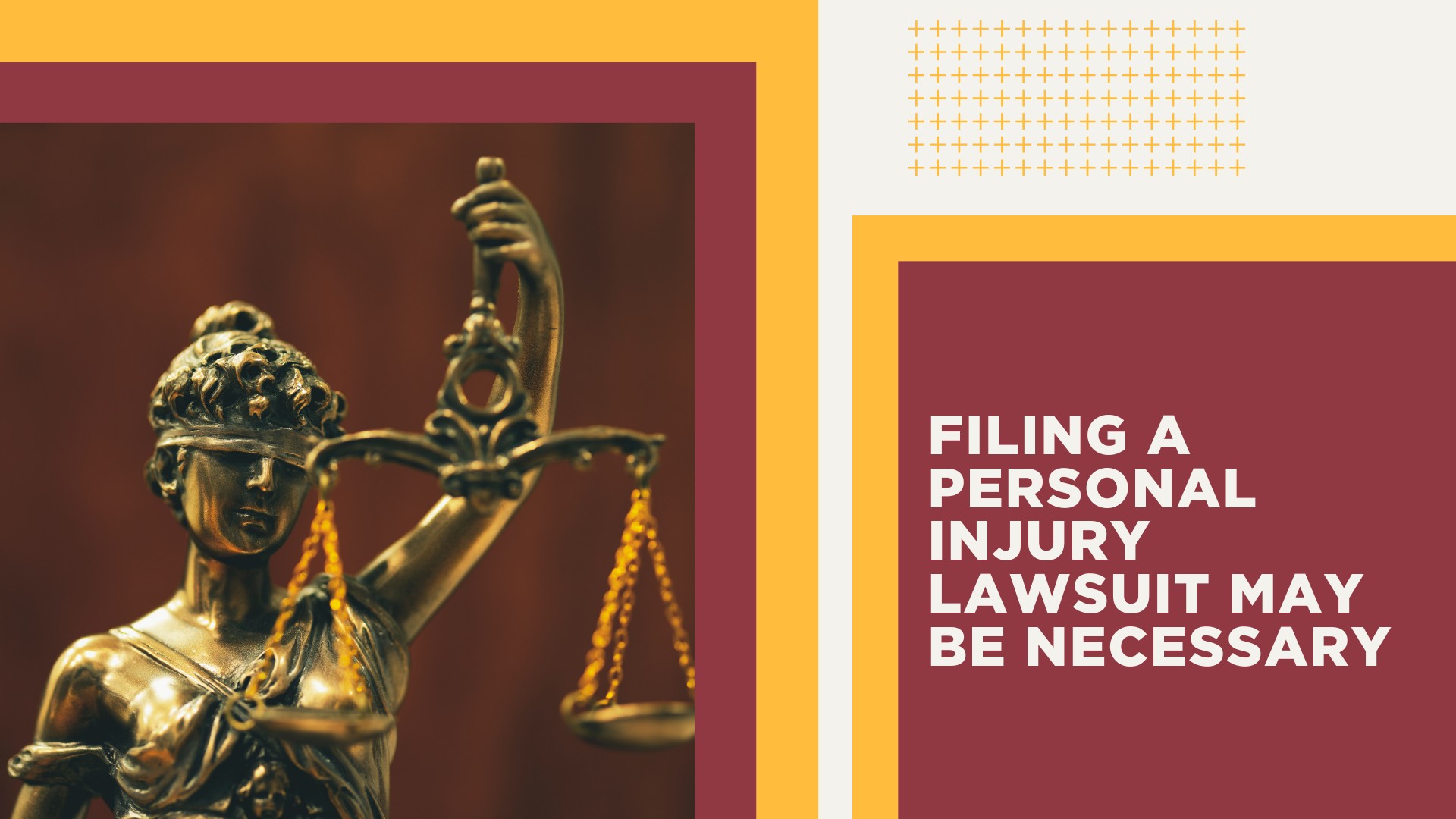 Filing a Personal Injury Lawsuit May Be Necessary