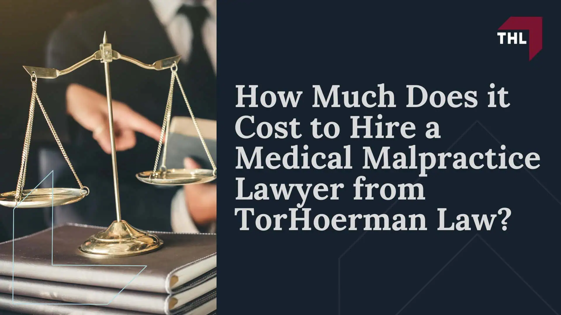 Meet Our Team of St Louis Medical Malpractice Attorneys; How Much Does it Cost to Hire a Medical Malpractice Lawyer from TorHoerman Law