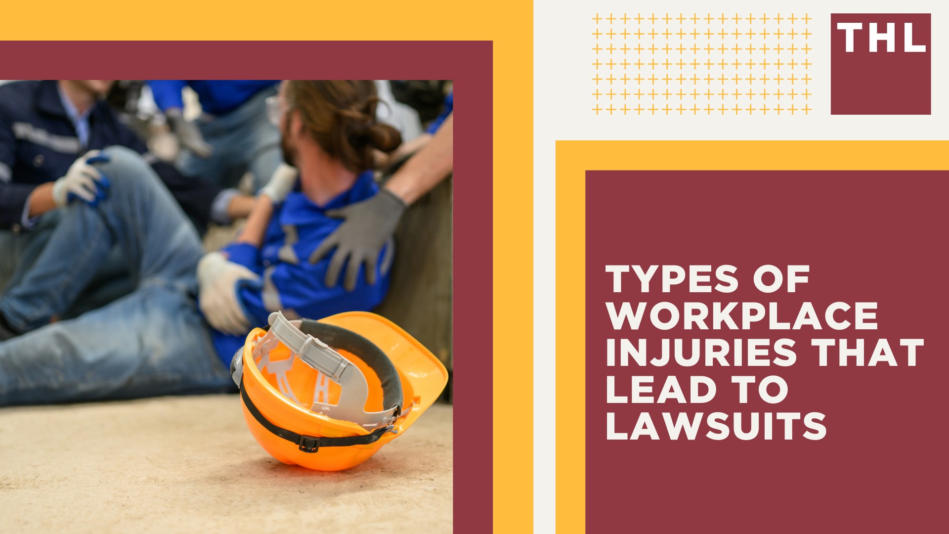 Lawsuits Beyond Workers’ Compensation Claims; What a Workplace Accident Attorney Does; Types of Workplace Injuries That Lead to Lawsuits (1)