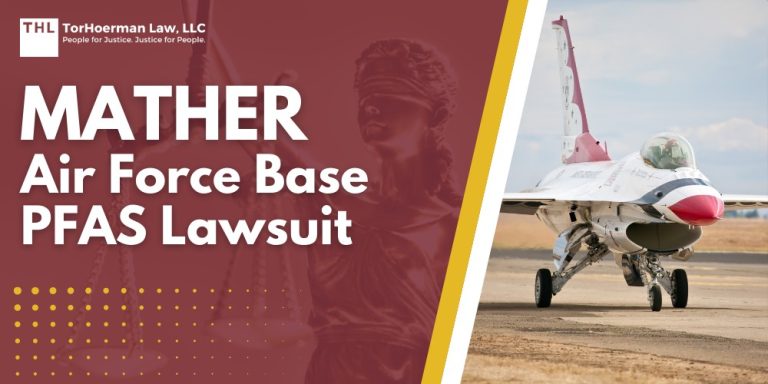Mather Air Force Base PFAS Lawsuit