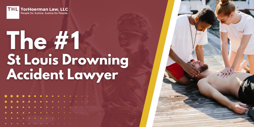 St Louis Drowning Accident Lawyer 2 The #1 St Louis Drowning Accident Lawyer; Meet Our Team of Experienced Drowning Accident Lawyers; Our Founder and Experienced Personal Injury Attorney_ Tor Hoerman; The Legal Process for a Drowning Accident Lawsuit in Missouri; Gathering Evidence for a Drowning Accident Claim; Damages in Drowning Lawsuits; Common Causes and Types of Negligent Drowning Accidents; Do You Qualify for a Drowning Accident Case; TorHoerman Law_ Your Experienced Drowning Lawyer