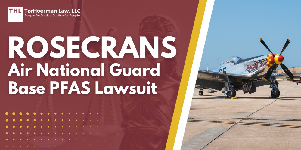 Practice Area 3 Rosecrans Air National Guard Base PFAS Lawsuit