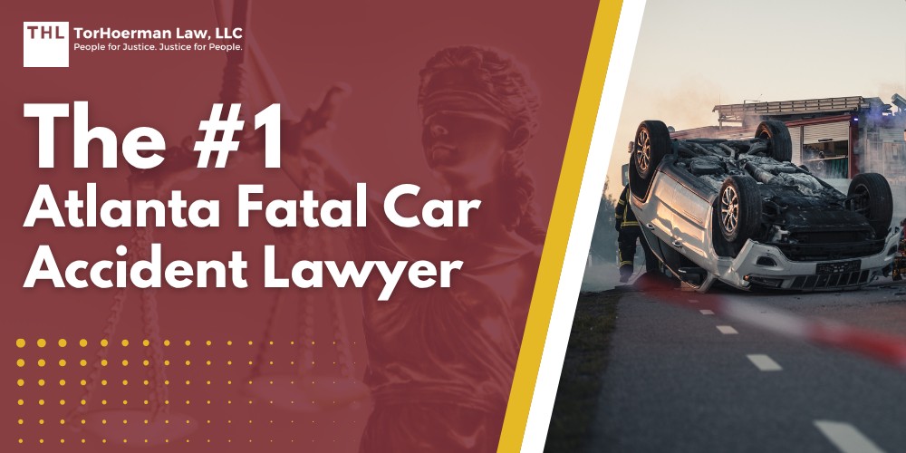 Atlanta Fatal Car Accident Lawyer 3 The #1 Atlanta Fatal Car Accident Lawyer