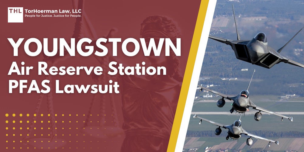 Practice Area 1 Youngstown Air Reserve Station PFAS Lawsuit