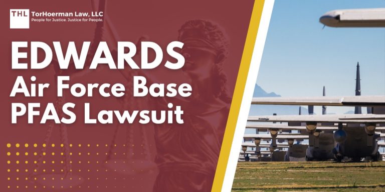 Edwards Air Force Base PFAS Lawsuit