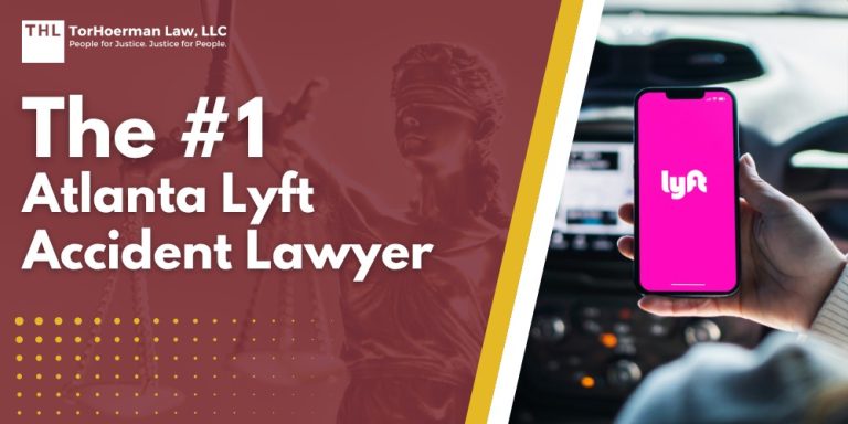 The #1 Atlanta Lyft Accident Lawyer