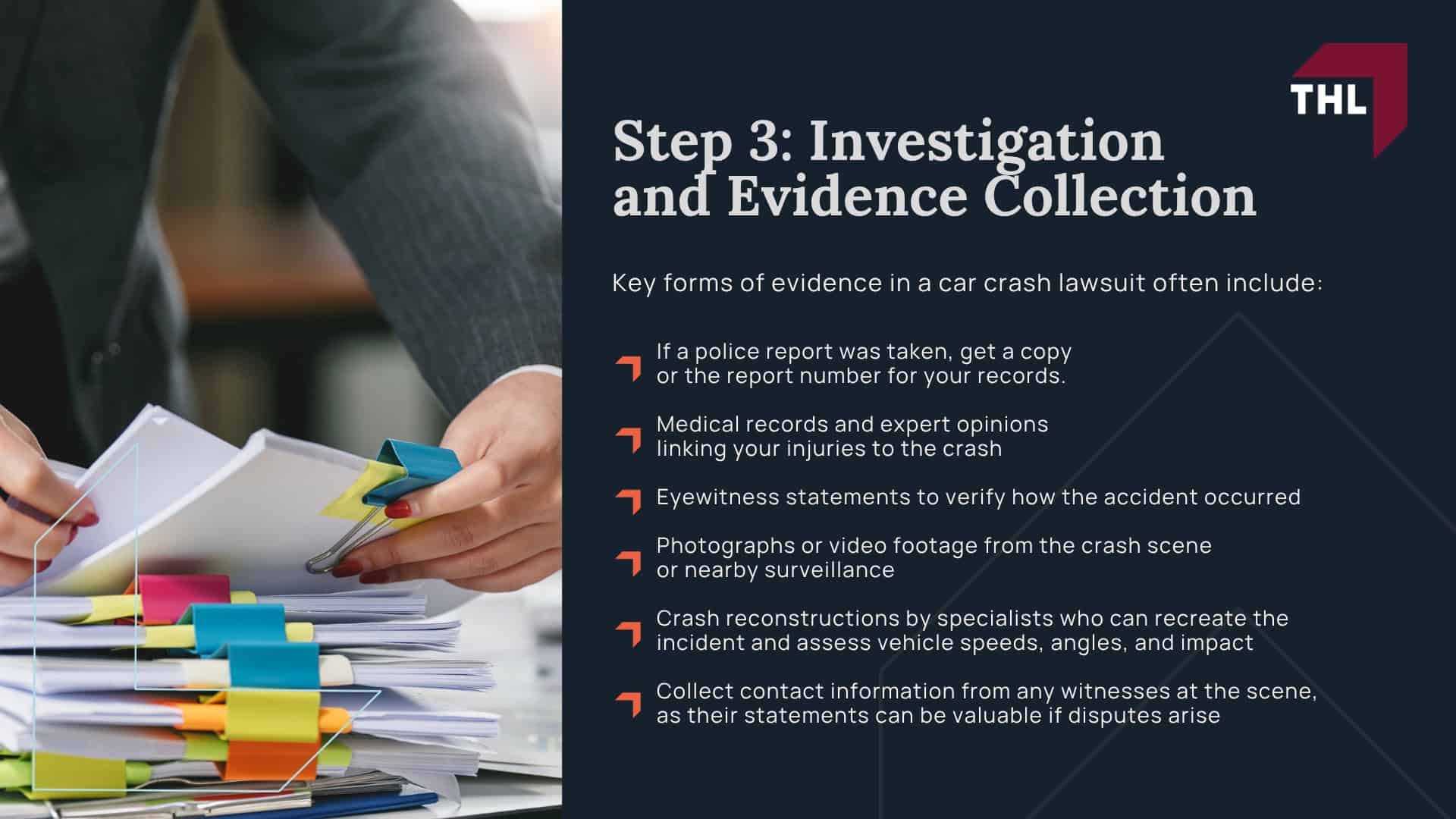 Steps to Filing a Car Crash Lawsuit; Step 1_ Seek Medical Attention; Step 2_ Consult a Car Crash Lawyer; Step 3_ Investigation and Evidence Collection