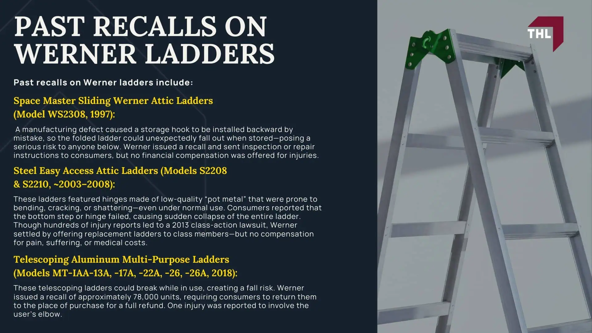 Werner Ladder Recall Lawsuit - Past Recalls on Werner Ladders; Werner Ladder Recall Lawsuit - Past Recalls on Werner Ladders