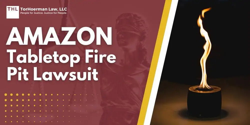 Amazon Tabletop Fire Pit Lawsuit