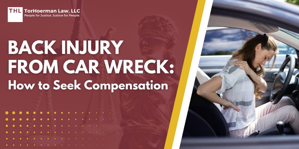 Back Injury From Car Wreck How to Seek Compensation