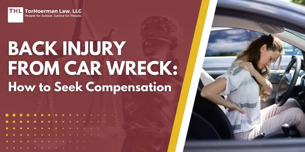 Guides 3 Back Injury From Car Wreck How to Seek Compensation