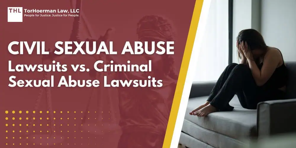 Civil Sexual Abuse Lawsuits vs. Criminal Sexual Abuse Lawsuits