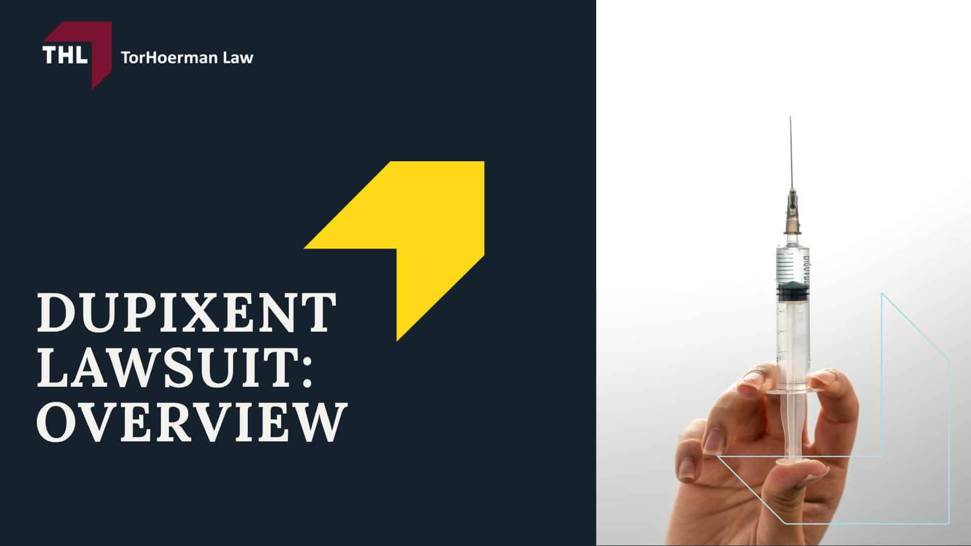 Dupixent Lawsuit_ Overview