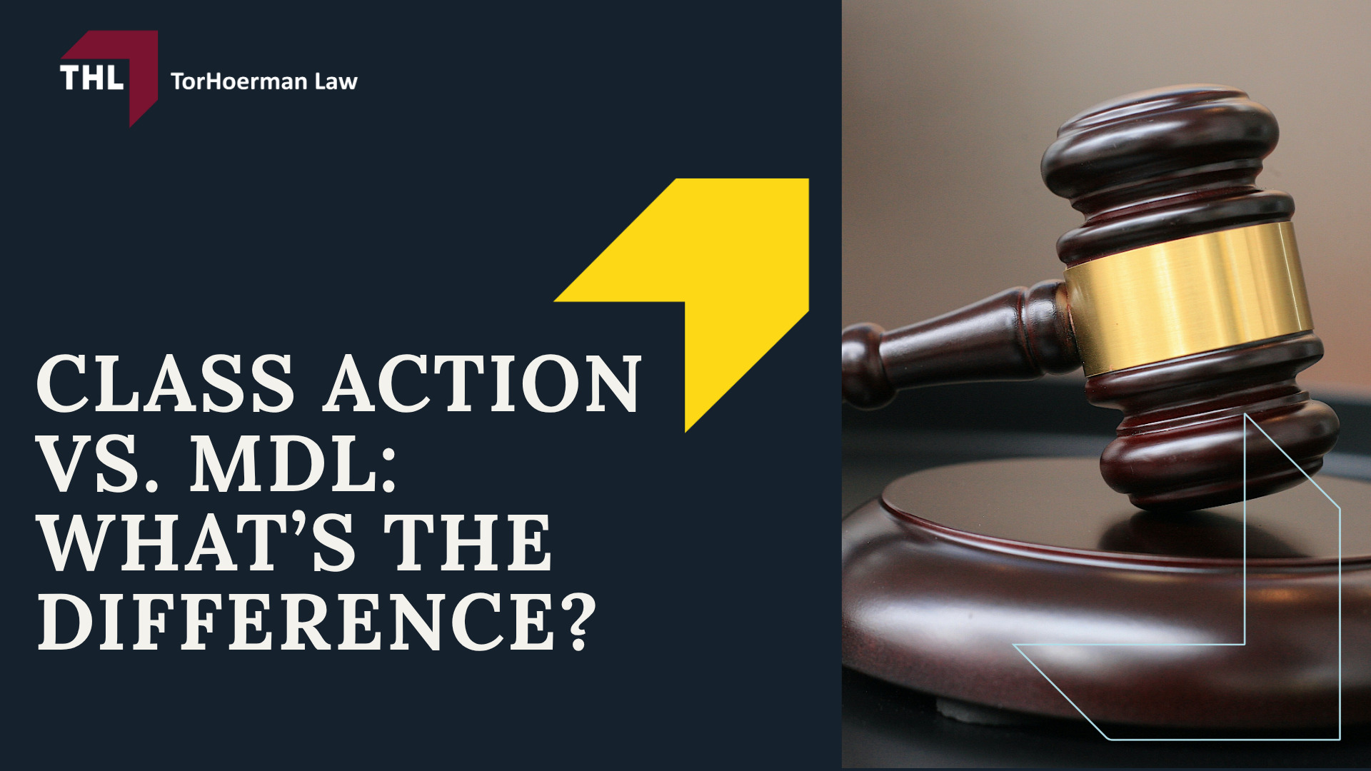 Class Action vs. MDL_ What’s the Difference