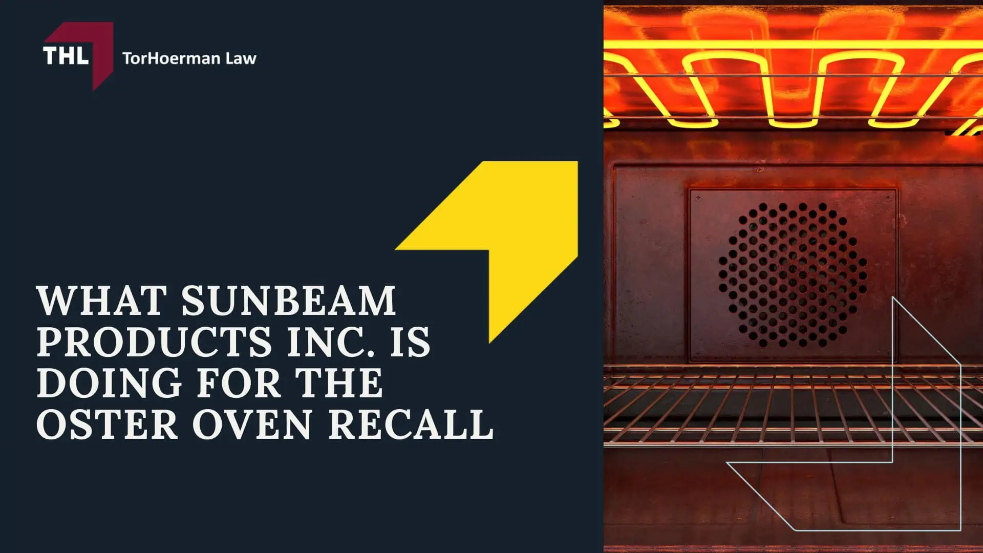 Oster Oven Recall Lawsuit - Oster Oven Recall Overview; Oster Oven Recall Lawsuit - Recalled Oster Countertop Ovens Models and Product Details - torhoerman law; Oster Oven Recall Lawsuit - What Sunbeam Products Inc. is Doing for the Oster Oven Recall - torhoerman law
