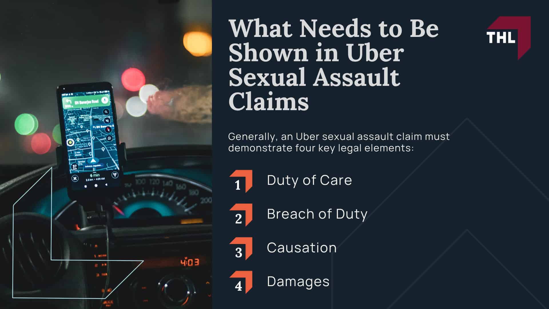 When You Can Sue Uber for Sexual Assault; Incidents That Qualify for an Uber Sexual Assault Lawsuit; What Needs to Be Shown in Uber Sexual Assault Claims