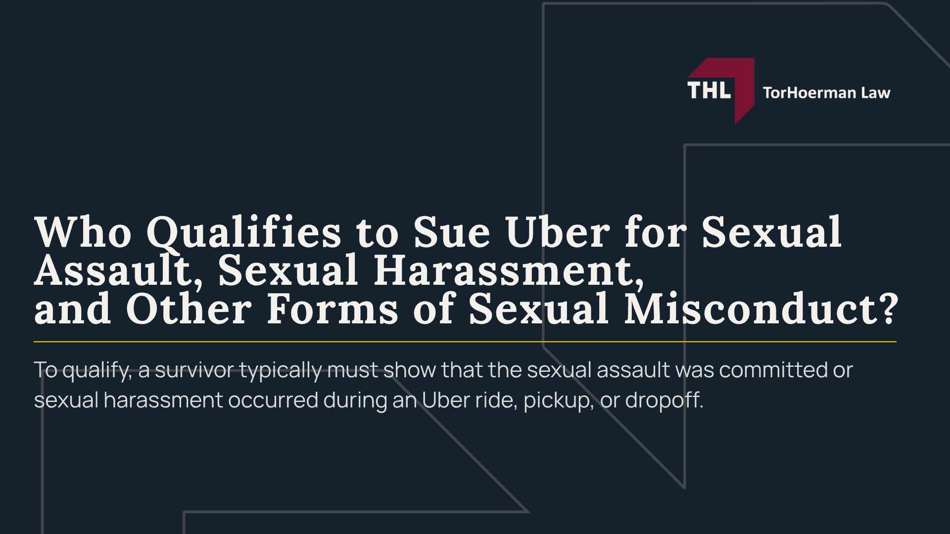 Uber Sexual Assault Cases_ Overview; What is the Uber Sexual Assault Multi-District Litigation; Uber Sexual Assault Statistics; Who Qualifies to Sue Uber for Sexual Assault, Sexual Harassment, and Other Forms of Sexual Misconduct