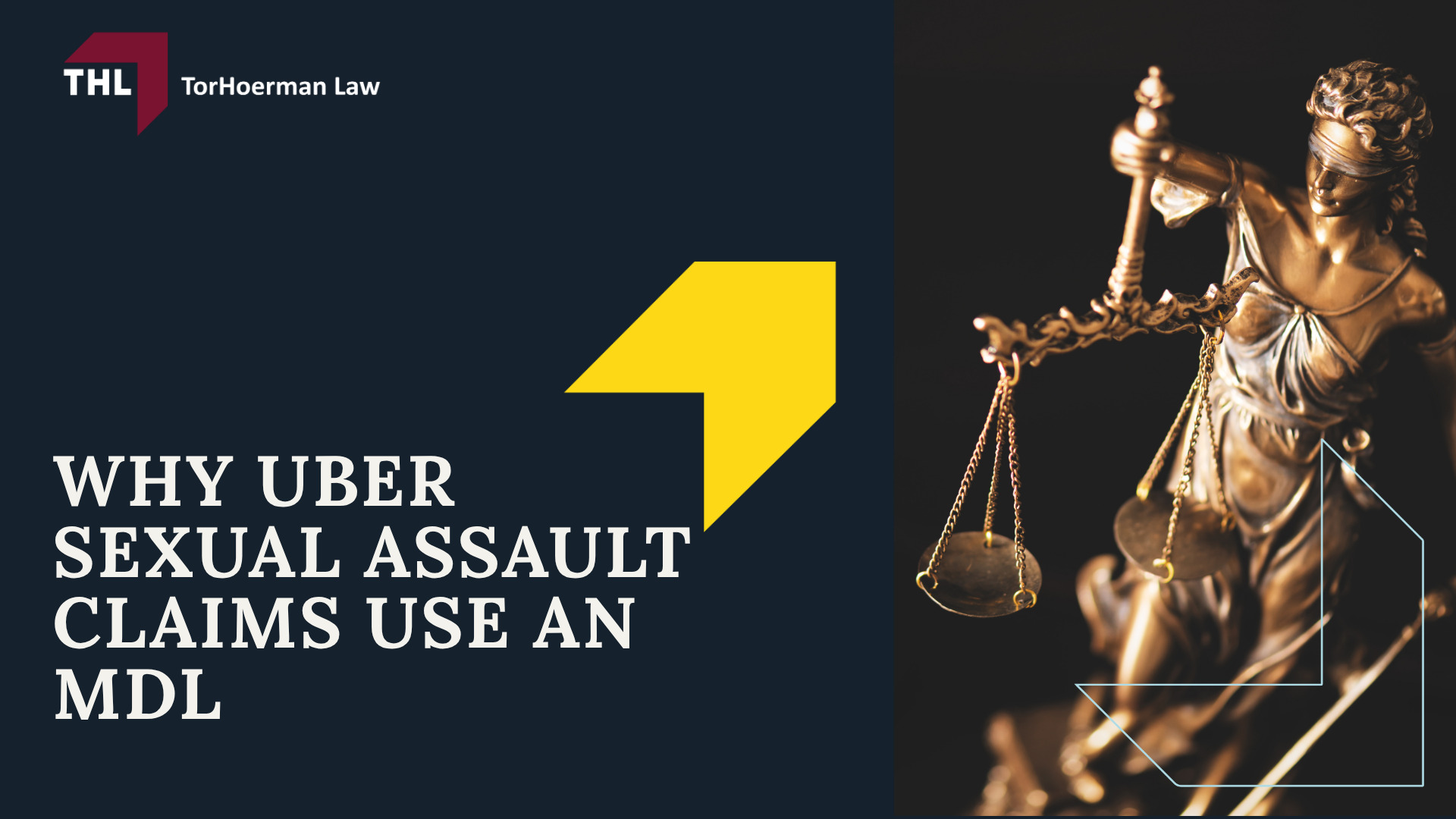 Class Action vs. MDL_ What’s the Difference; How a MDL Works; How a Class Action Works; Why Uber Sexual Assault Claims Use an MDL