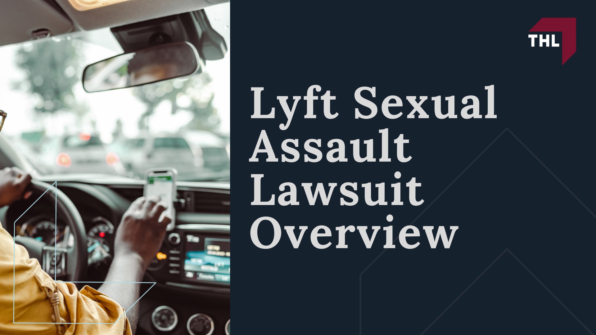 Lyft Sexual Assault Lawsuit - Lyft Sexual Assault Lawsuit Overview - torhoerman law