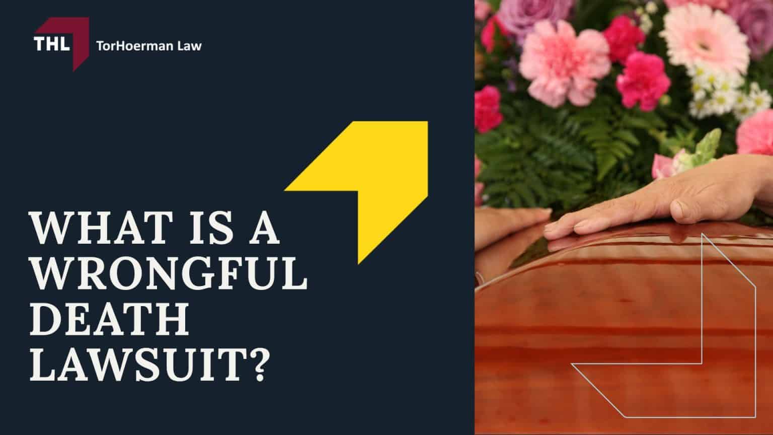 Steps In A Wrongful Death Lawsuit | Complete Guide