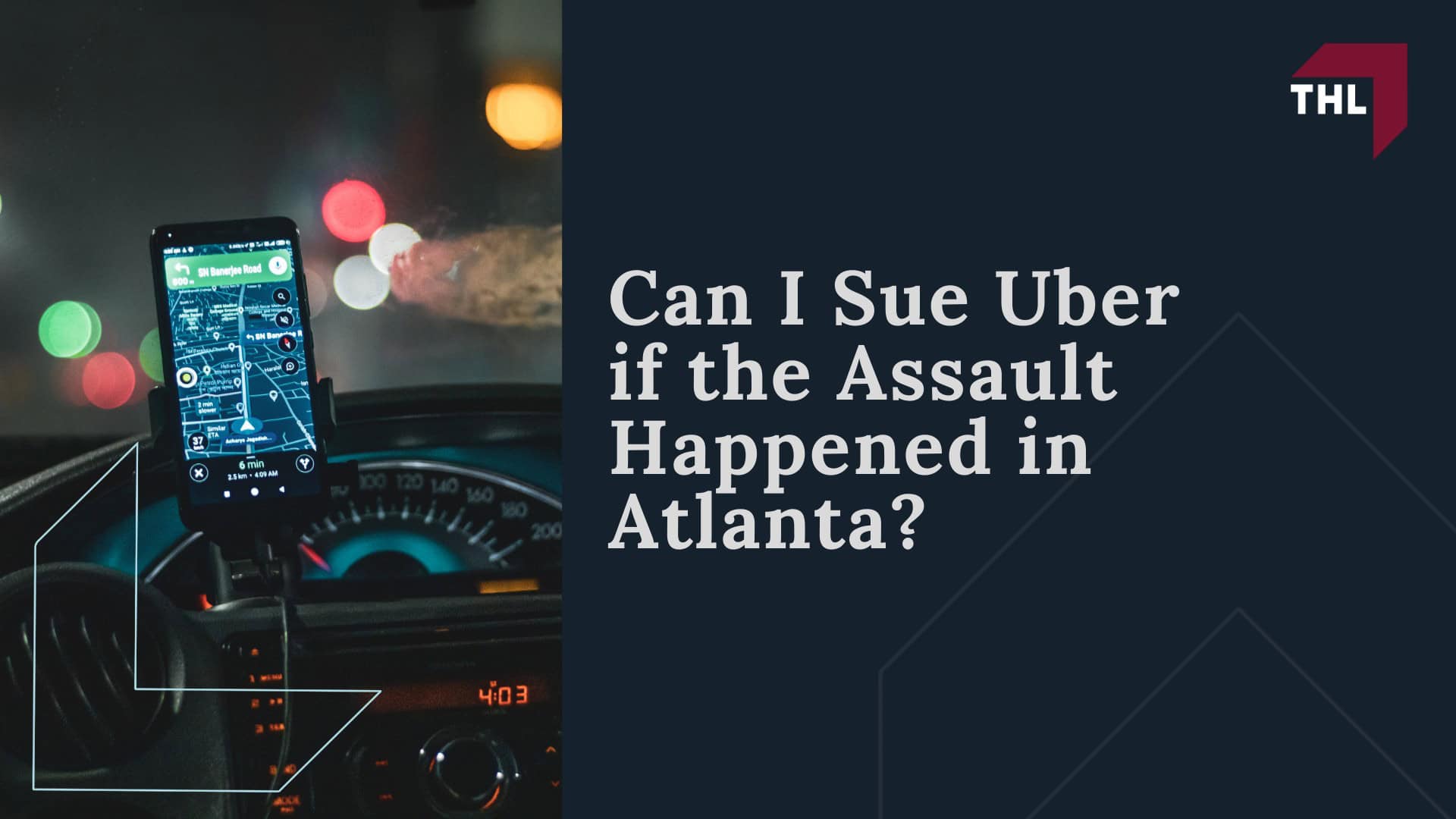 Atlanta Uber Sexual Assault Lawyer - Uber Sexual Assault Lawsuits and the National Litigation - torhoerman law; Atlanta Uber Sexual Assault Lawyer - Can I Sue Uber if the Assault Happened in Atlanta - torhoerman law