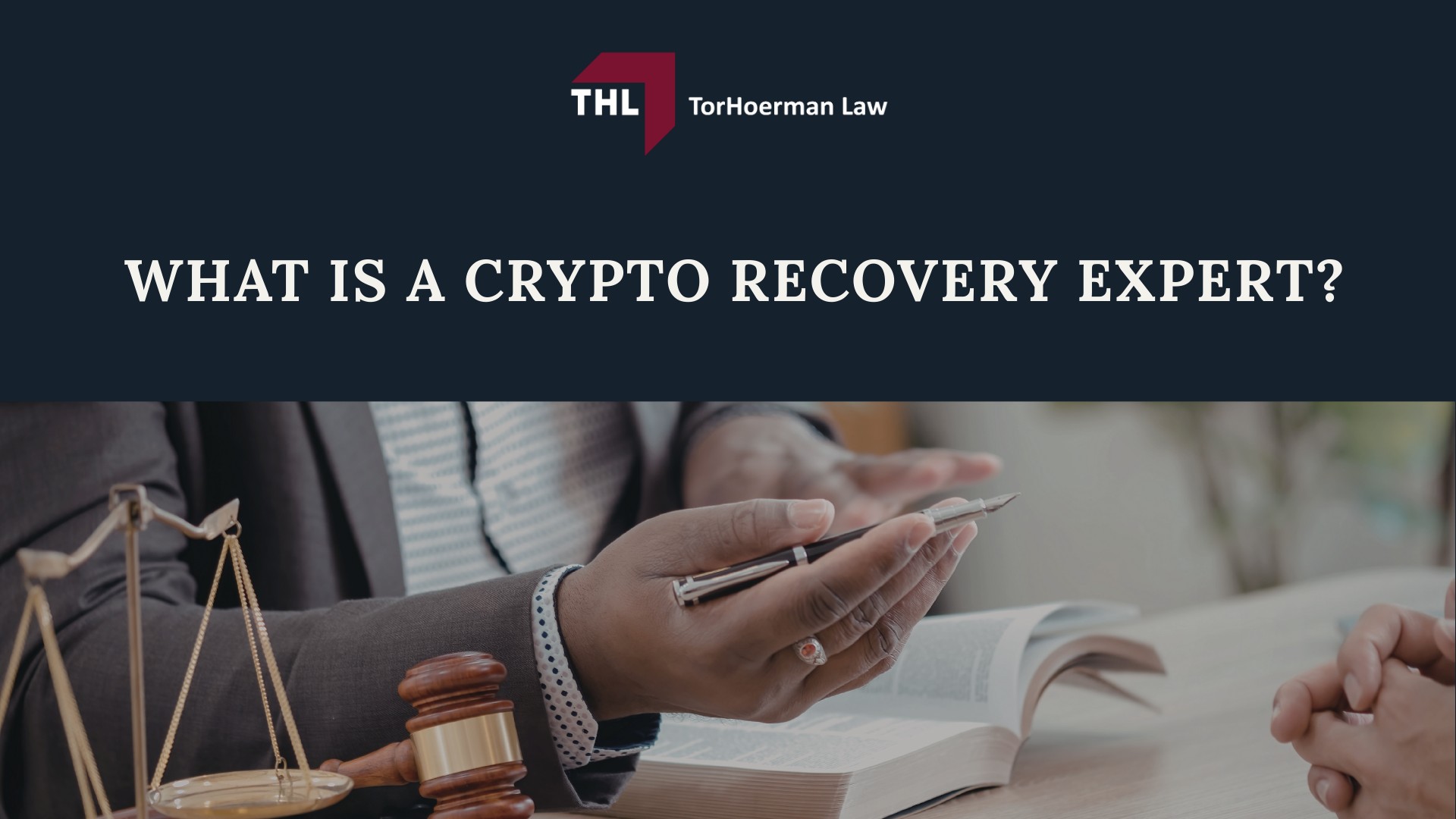 WHAT IS A CRYPTO RECOVERY EXPERT - CRYPTO RECOVERY EXPERT CONTACT A LAWYER TODAY - PIG BUTCHERING LAWSUIT - TOERHOERMAN LAW