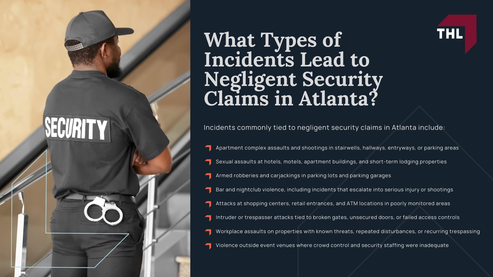 Atlanta Negligent Security Lawyer - What Is Negligent Security in Georgia - torhoerman law; Atlanta Negligent Security Lawyer - “Foreseeability” in Atlanta Negligent Security Cases - torhoerman law; What Types of Incidents Lead to Negligent Security Claims in Atlanta?