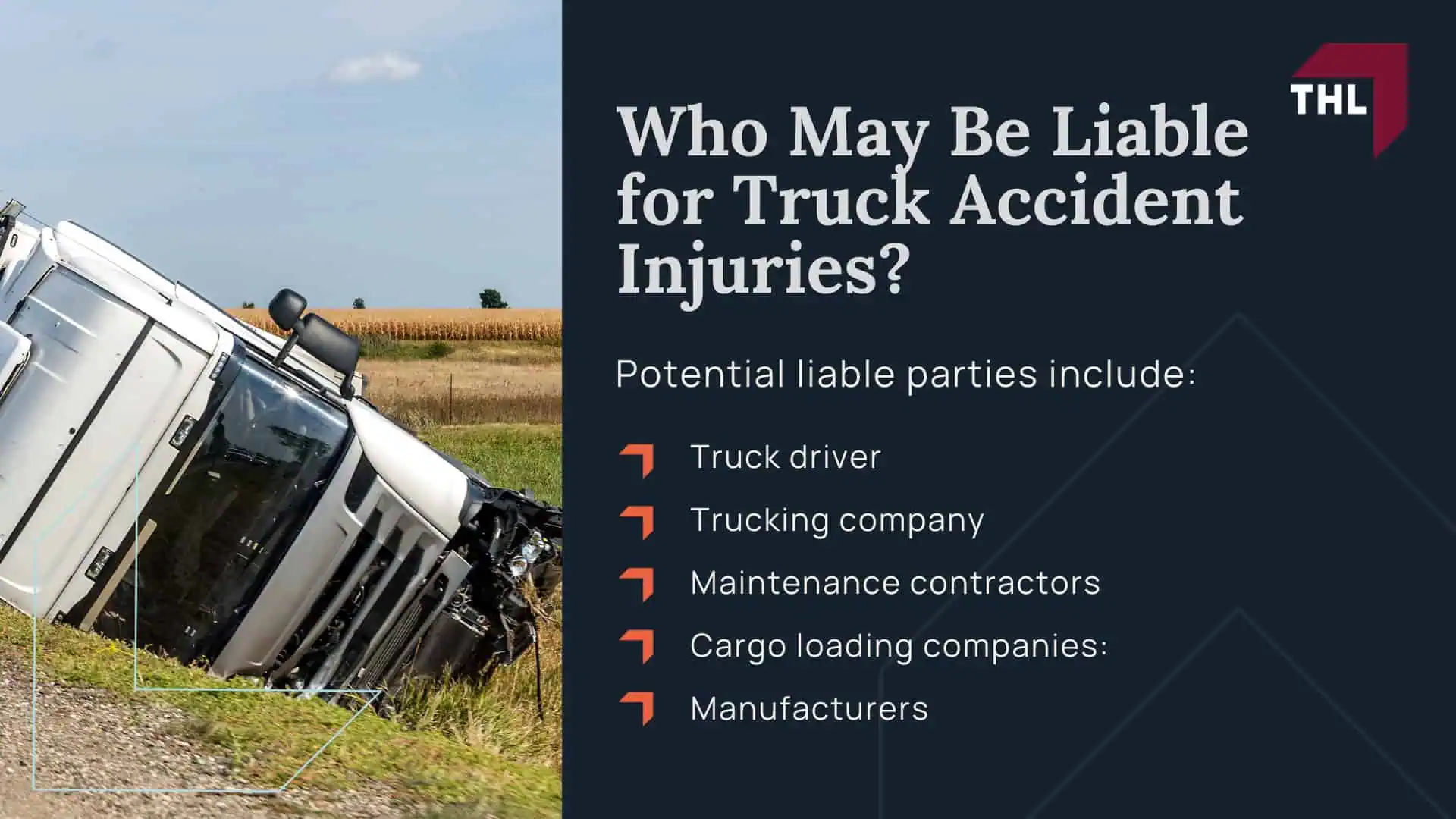 Common Truck Accident Injuries - Internal Injuries and Organ Damage - torhoerman law; Common Truck Accident Injuries - Back Injuries and Chronic Pain Conditions - torhoerman law; Common Truck Accident Injuries - Burns, Fire Injuries, and Chemical Exposure - torhoerman law; Common Truck Accident Injuries - Lacerations, Facial Injuries, and Disfigurement - torhoerman law; Common Truck Accident Injuries - Amputations and Limb Loss - torhoerman law;  Common Truck Accident Injuries - Soft Tissue Injuries (Sprains, Strains, Torn Ligaments) - torhoerman law; Common Truck Accident Injuries - Psychological Injuries After a Truck Accident - torhoerman law; Common Truck Accident Injuries - Wrongful Death and Fatal Truck Accident Injuries - torhoerman law; Medical Treatment and Documentation After a Truck Accident; Common Truck Accident Injuries - Lost Income and Reduced Ability to Work - torhoerman law; Common Truck Accident Injuries - Steps to Take After a Truck Accident - torhoerman law; Common Truck Accident Injuries - Steps to Take After a Truck Accident - torhoerman law; Common Truck Accident Injuries - Who May Be Liable for Truck Accident Injuries_ - torhoerman law