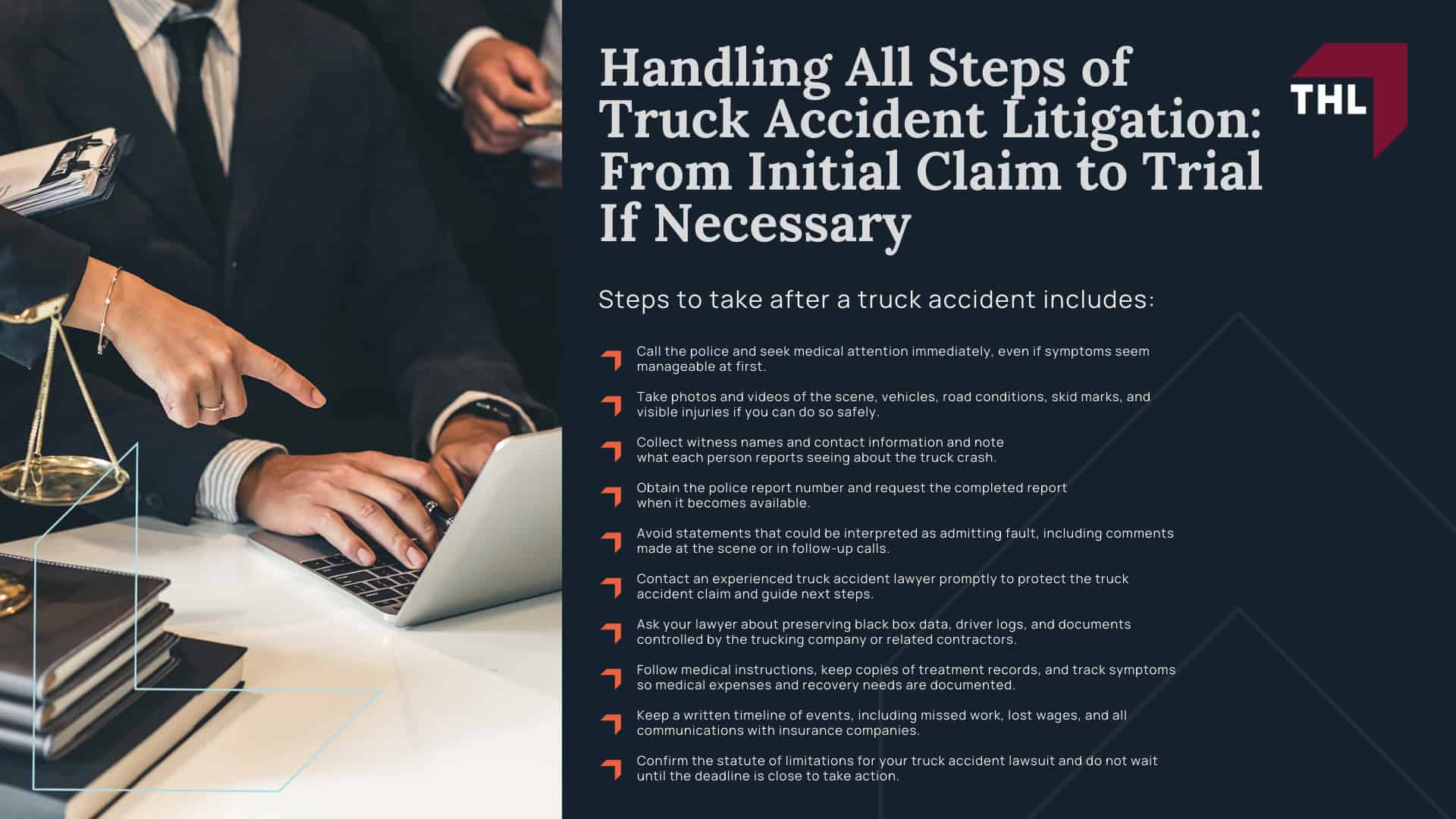 How Can an Experienced Truck Accident Attorney Help You After a Serious Accident; Identifying Liable Parties in a Truck Accident Claim; Gathering Crucial Evidence for a Truck Accident Lawsuit; Calculating Damages to Compensate Truck Accident Victims; Handling All Steps of Truck Accident Litigation_ From Initial Claim to Trial If Necessary