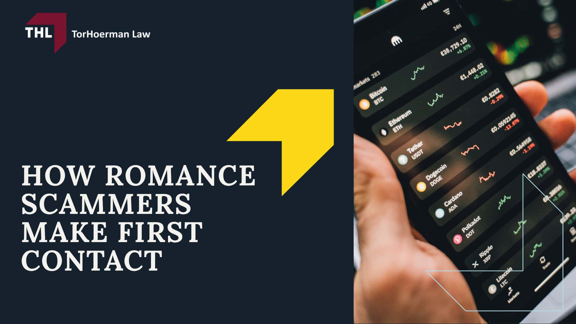 What Are Crypto Romance Scams; Why These Scams Are So Widespread and Costly; How Romance Scammers Make First Contact