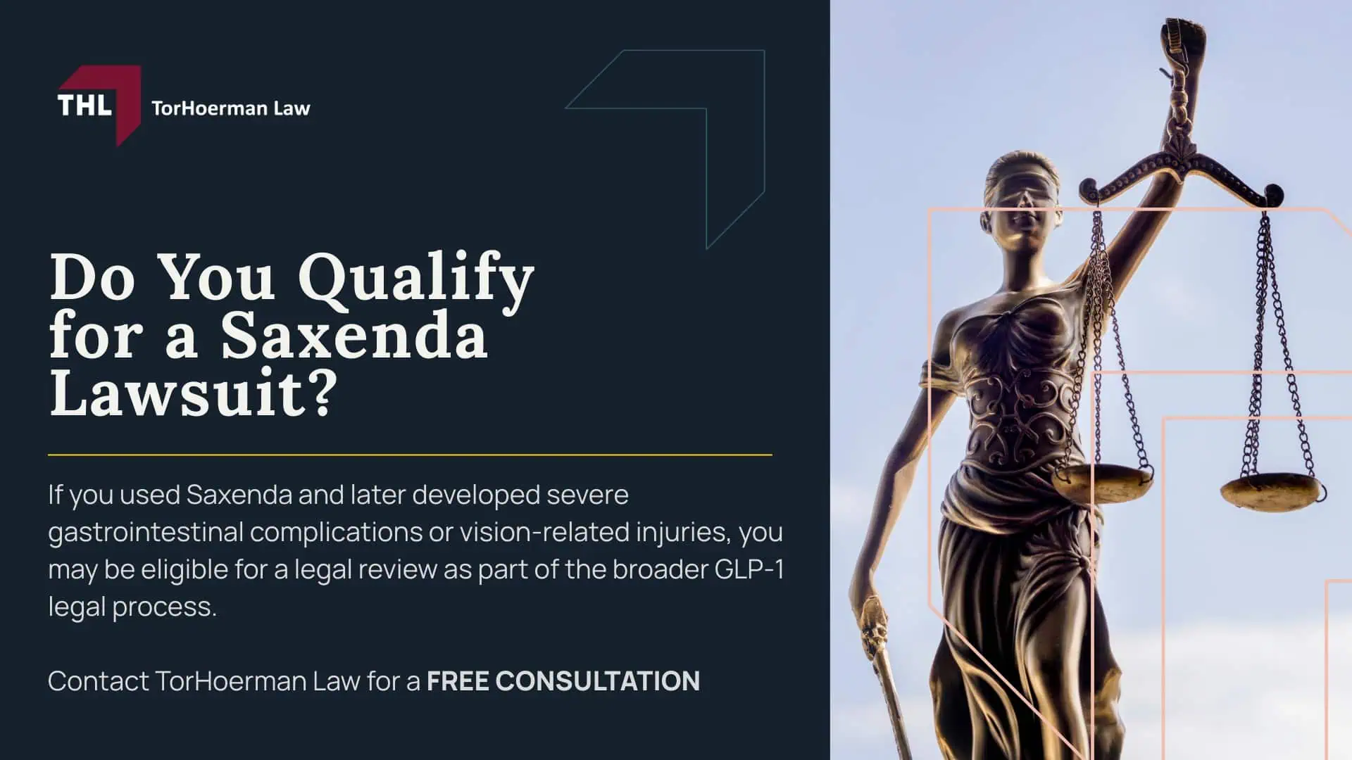 Saxenda Lawsuit - Severe Digestive Conditions Alleged in GLP-1 Lawsuits - torhoerman law (1); Saxenda Lawsuit - Saxenda Lawsuit Overview - torhoerman law; Saxenda Lawsuit - Other Drugs and Manufacturers Named in the GLP-1 Lawsuits - torhoerman law; Saxenda Lawsuit - Alleged Injuries and Medical Conditions Linked to GLP-1 Drugs - torhoerman law; Saxenda Lawsuit - Vision Loss Potentially Linked to GLP-1 Usage - torhoerman law; Saxenda Lawsuit - Do You Qualify for a Saxenda Lawsuit - torhoerman law