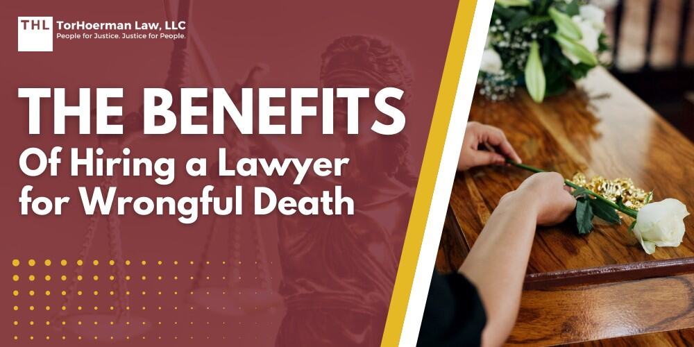 The Benefits of Hiring a Lawyer for Wrongful Death; What Qualifies as a Wrongful Death Case; Common Circumstances That Lead to Wrongful Death Claims; Who Can File a Wrongful Death Lawsuit; The Legal Process for a Wrongful Death Case; The Benefits of Hiring Experienced Wrongful Death Attorneys; Recoverable Damages in a Wrongful Death Lawsuit; When Should Families Consider Pursuing a Wrongful Death Claim; TorHoerman Law_ Experienced Wrongful Death Attorneys