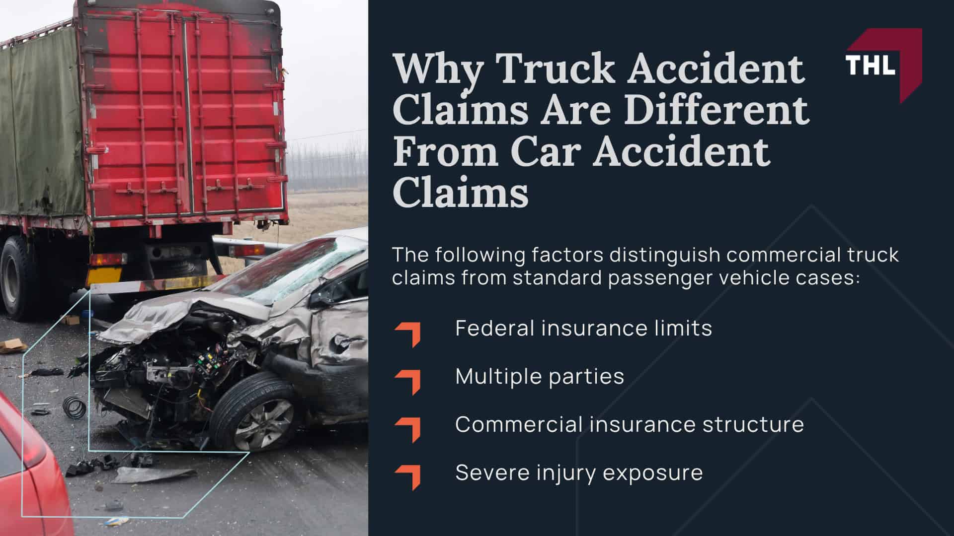 Understanding Truck Accident Compensation; Why Truck Accident Claims Are Different From Car Accident Claims
