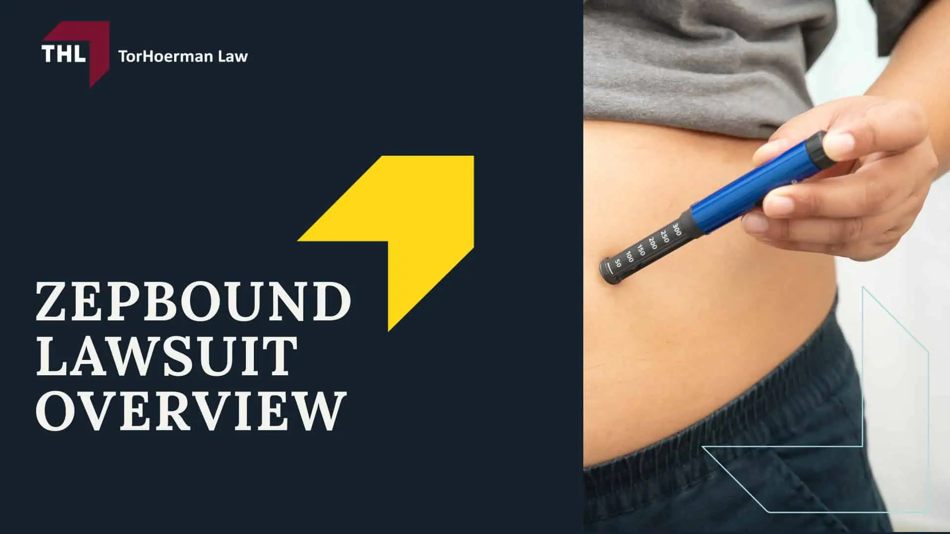Zepbound Lawsuit - Zepbound Lawsuit Overview - torhoerman law