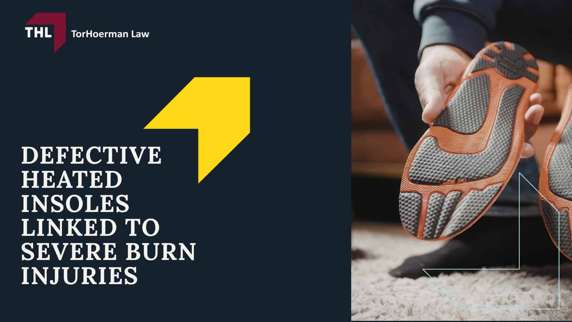 Defective Heated Insoles Linked to Severe Burn Injuries