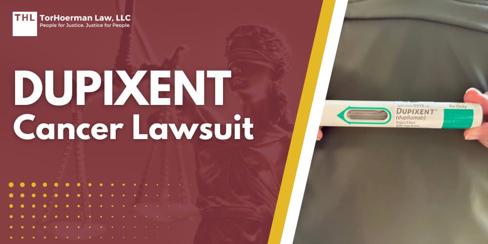 Dupixent Cancer Lawsuit; What Is Dupixent; Allegations Linking Dupixent To Lymphoma; About Cutaneous T-Cell Lymphoma (CTCL); Do You Qualify For a T-Cell Lymphoma Dupixent Lawsuit; Evidence That May Support A Dupixent Cancer Claim; Compensation In A Dupixent Lymphoma Lawsuit; TorHoerman Law_ Investigating Dupixent Lawsuit Claims