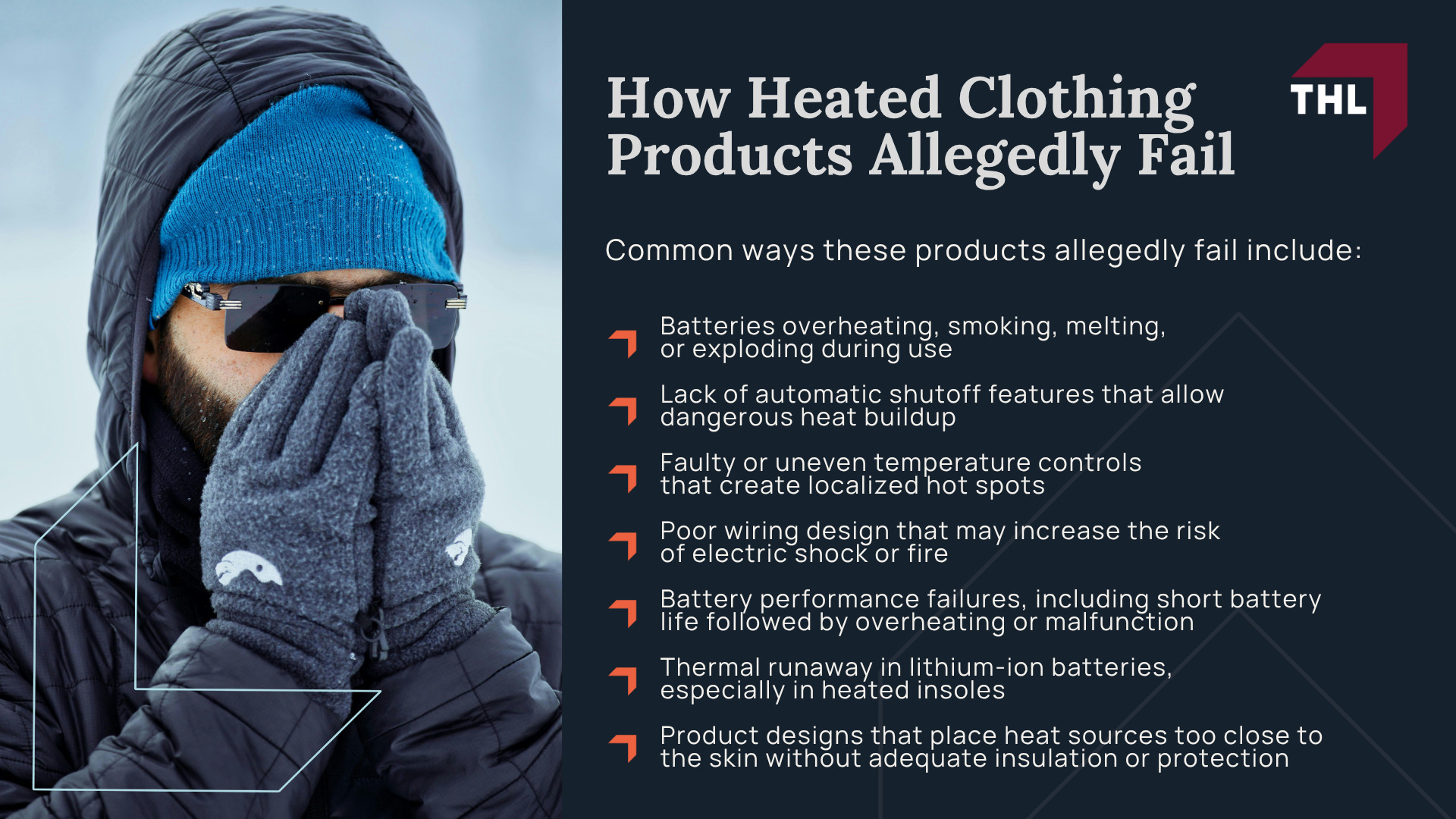 Defective Heated Clothing Products Linked to Burn Injuries; Heated Socks Linked to Burn Injuries; Heated Insole Products Linked to Severe Burns; How Heated Clothing Products Allegedly Fail