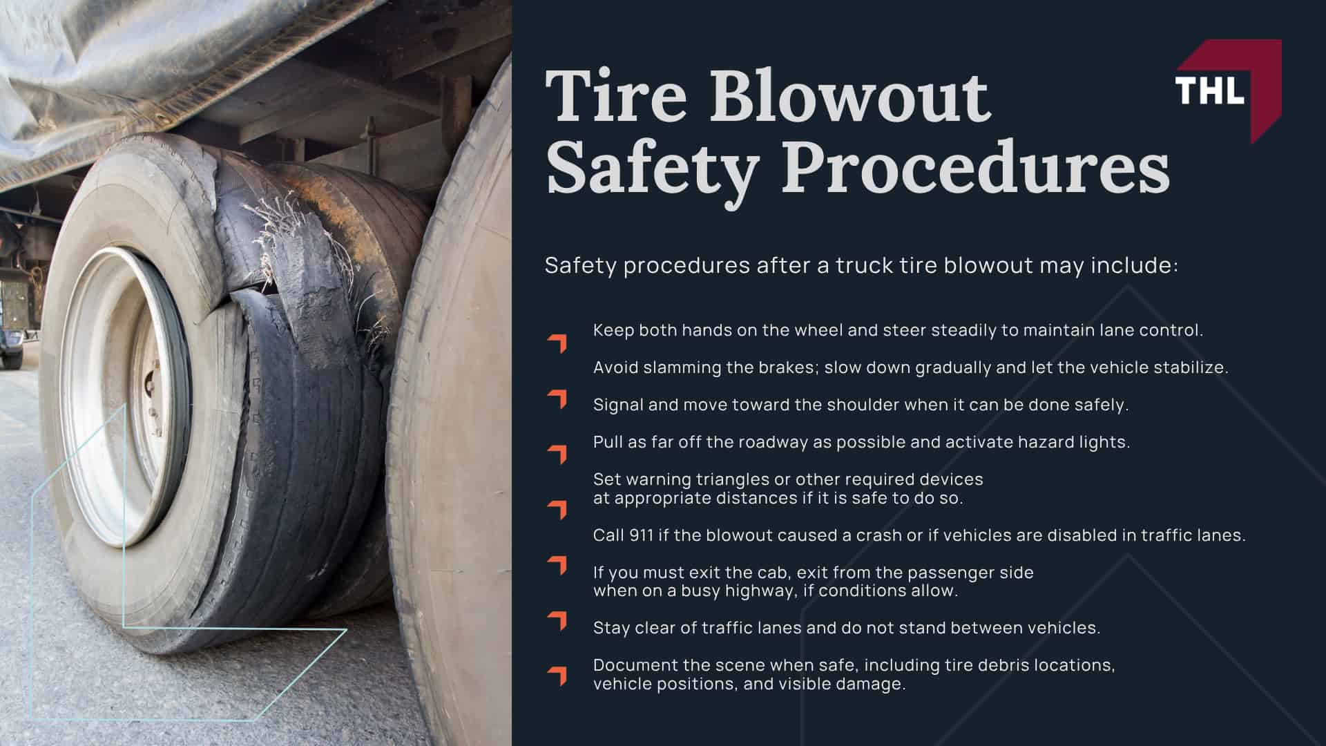 Truck Tire Blowout Accidents; Liability in Truck Tire Blowout Accidents; Tire Blowout Safety Procedures
