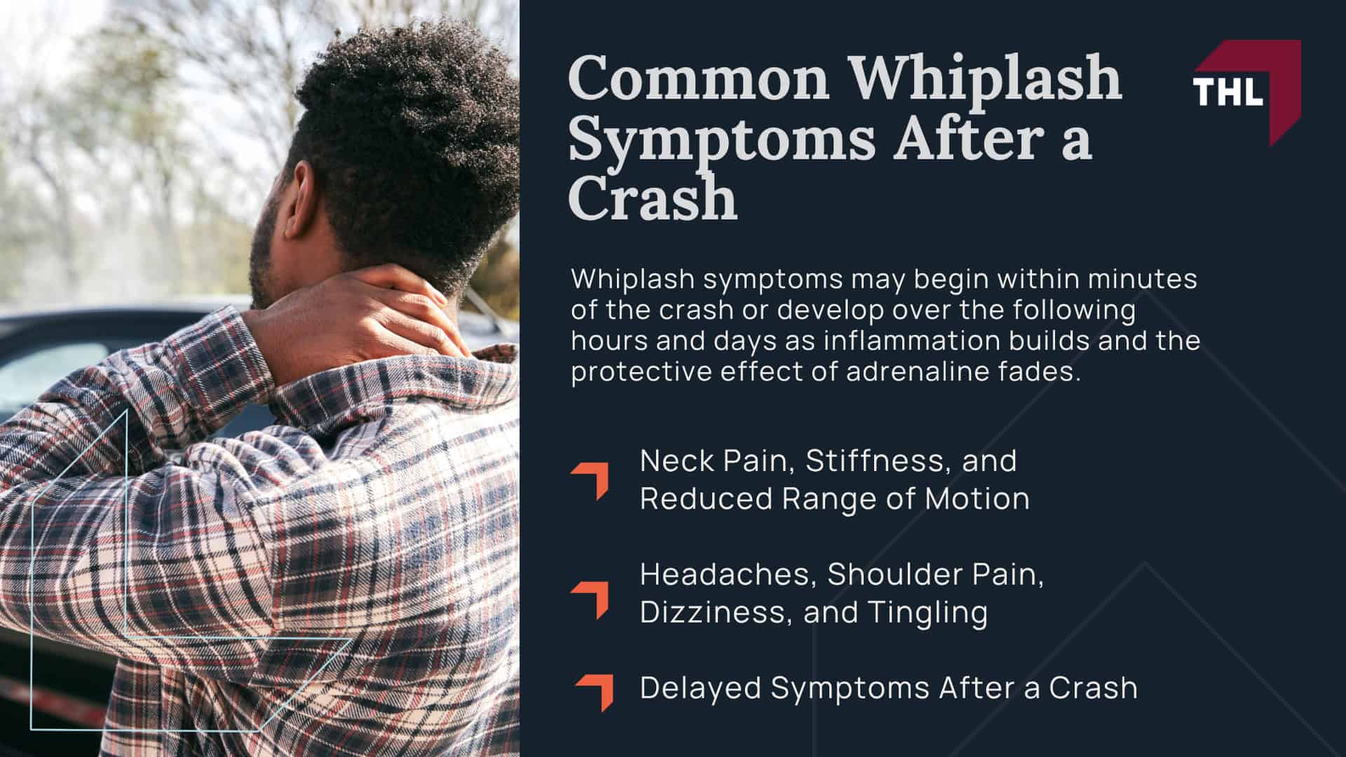 Causes of Whiplash in a Car Crash; Common Whiplash Symptoms After a Crash