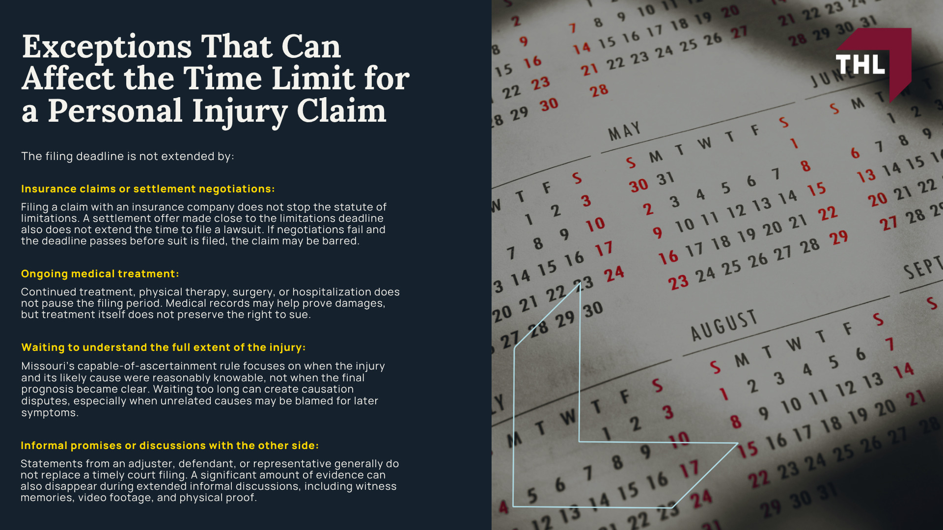 Statute of Limitations for Personal Injury Cases in Missouri; What Types of Claims Fall Under The Five-Year Statute of Limitation Period; When Does the Statute of Limitations Begin; Missouri’s “Capable of Ascertainment” Rule; Missouri Personal Injury Claims With Different Deadlines; Medical Malpractice Claims; Wrongful Death Claims; Exceptions That Can Affect the Time Limit for a Personal Injury Claim