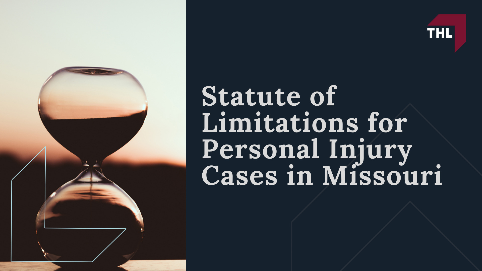 Statute of Limitations for Personal Injury Cases in Missouri