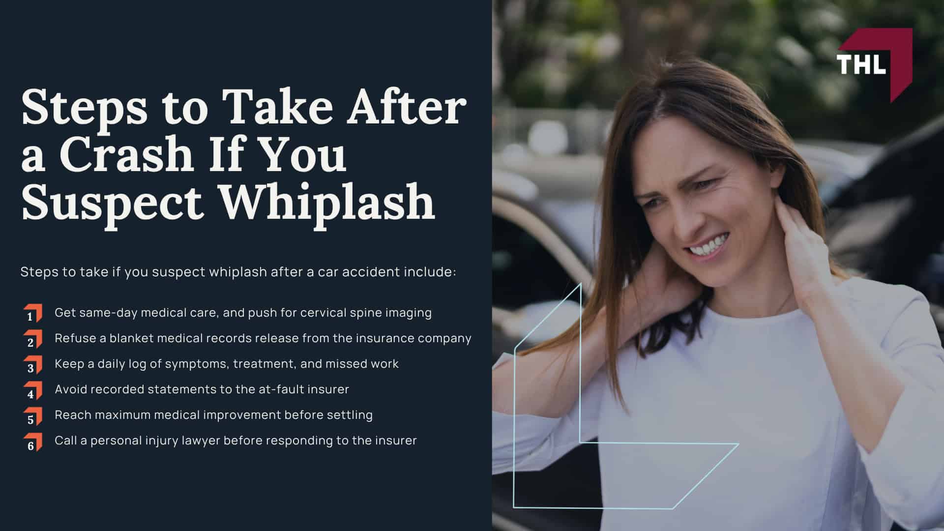 Causes of Whiplash in a Car Crash; Common Whiplash Symptoms After a Crash; Why Two Similar Car Accidents Can Produce Very Different Compensation Amounts; Whiplash Injuries That Qualify for a Car Accident Claim; How Comparative Fault Can Affect a Whiplash Claim; Why Insurance Companies Dispute Whiplash Claims; Proving a Whiplash Claim After a Crash; Compensation in a Whiplash Injury Claim; Factors That Can Weaken a Whiplash Case; Steps to Take After a Crash If You Suspect Whiplash