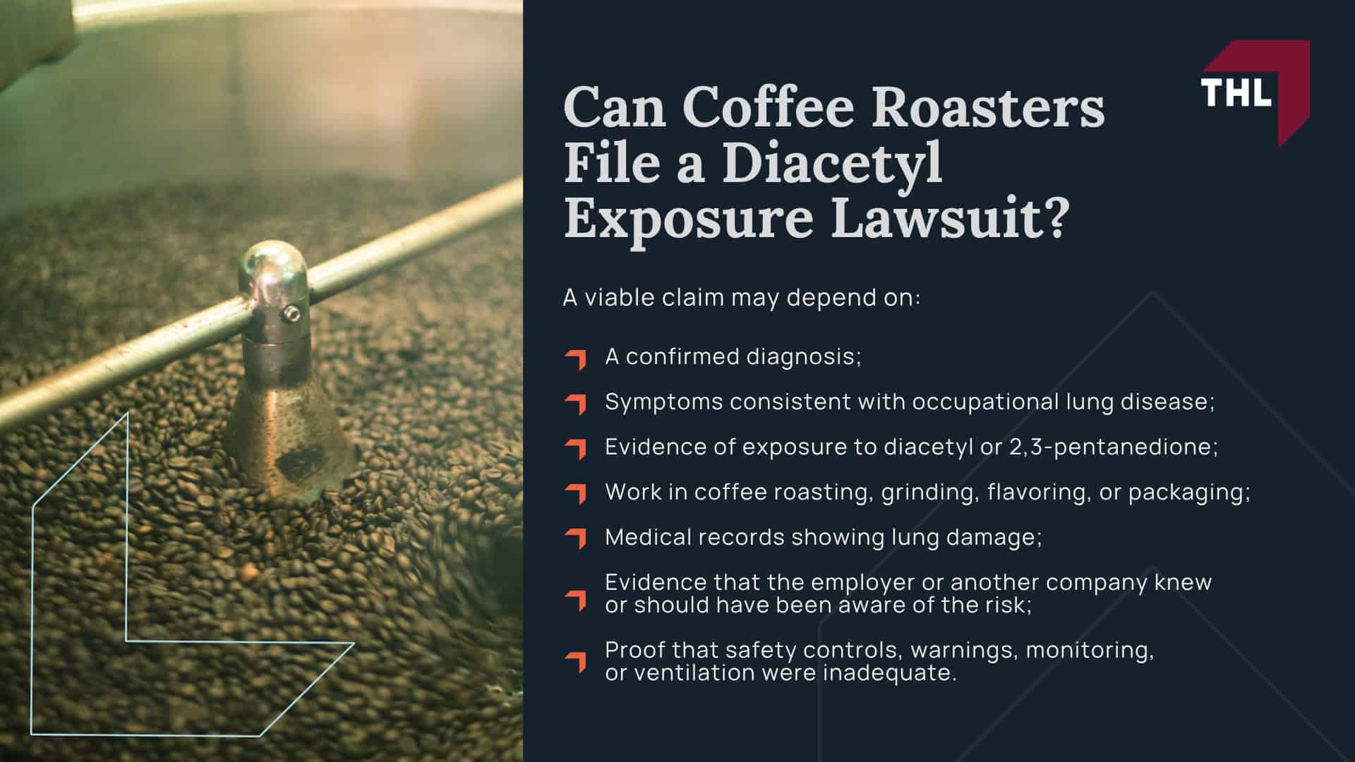 What Is Coffee Roaster Diacetyl Exposure; Diacetyl and 2,3-Pentanedione in Coffee Processing; How Roasting, Grinding, Flavoring, and Packaging Can Release Airborne Chemicals; Coffee Workers at Risk for Diacetyl Exposure; Health Risks Linked to Coffee Roaster Diacetyl Exposure; Shortness of Breath, Coughing, Wheezing, and Chest Tightness; How Coffee Roaster Lung Disease Is Diagnosed; Pulmonary Function Tests, CT Scans, and Exposure History; Can Coffee Roasters File a Diacetyl Exposure Lawsuit