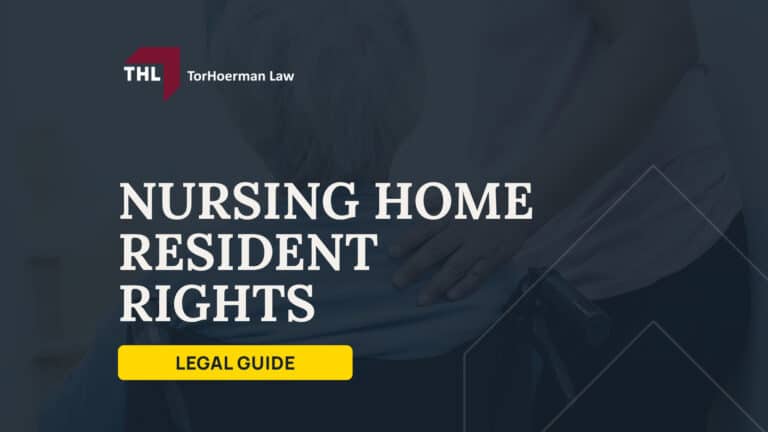 Nursing Home Resident Rights; Federal and State Laws Protecting Nursing Home Residents; Legal Rights of Nursing Home Residents; Common Nursing Home Resident Rights Violations; Signs of a Nursing Home Resident Rights Violation; How to Report a Nursing Home Resident Rights Violation; How State Inspection Reports Can Reveal Resident Rights Violations; Filing a Nursing Home Negligence Lawsuit; How a Nursing Home Lawyer Helps Nursing Home Residents and Families; TorHoerman Law_ Speak With a Nursing Home Negligence Attorney About Your Legal Options