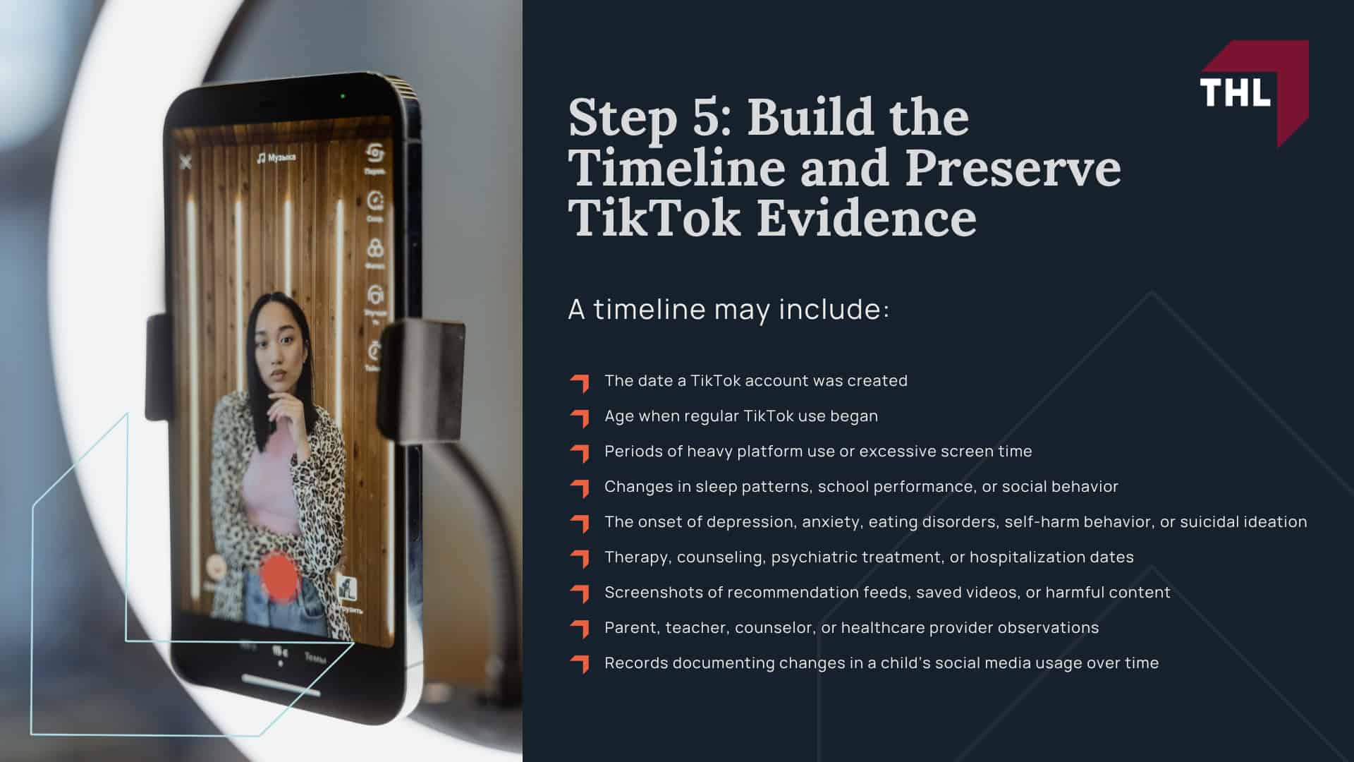 Step 1_ Determine Whether You May Qualify for a TikTok Addiction Lawsuit; Step 2_ Document TikTok Usage and Mental Health Harm; Step 3_ Understand What TikTok Addiction Lawsuits Allege; Step 4_ Speak With a Lawyer Handling Cases in the Social Media Addiction MDL; Step 5 Build the Timeline and Preserve TikTok Evidence
