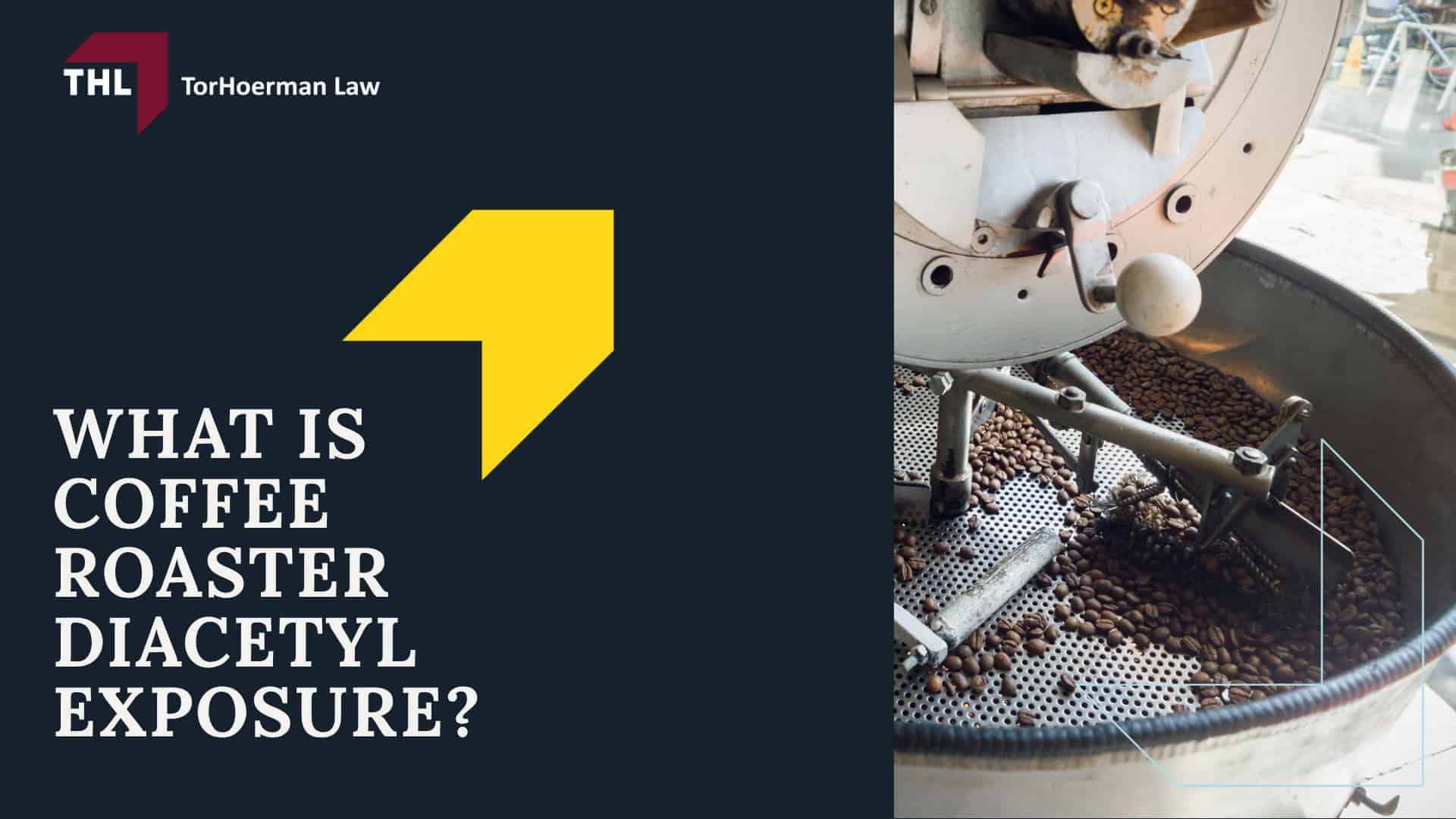 What Is Coffee Roaster Diacetyl Exposure