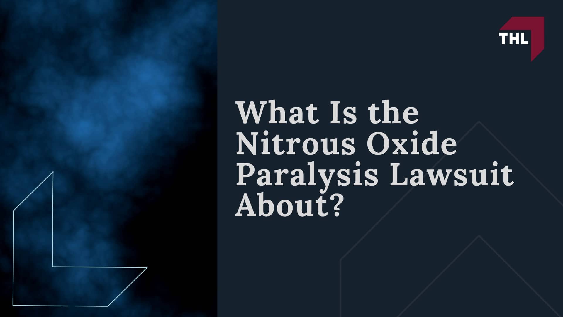 What Is the Nitrous Oxide Paralysis Lawsuit About